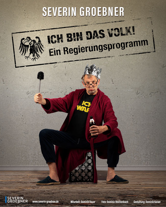 Ich bin das Volk! Ein Regierungsprogramm