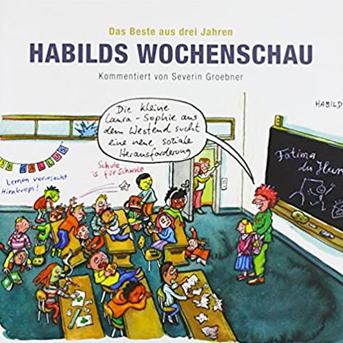 Habilds Wochenschau: Das Beste aus drei Jahren. Buch